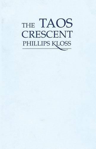 The Taos Crescent: Poems