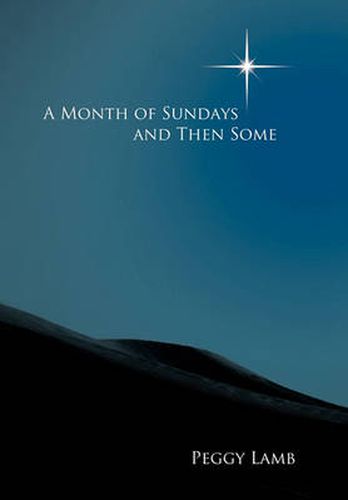 Cover image for A Month of Sundays And Then Some