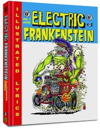 Cover image for Electric Frankenstein: Illustrated Lyrics Hardcover