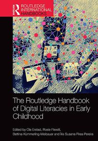 Cover image for The Routledge Handbook of Digital Literacies in Early Childhood