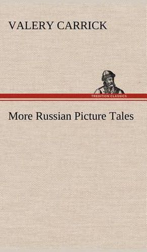 Cover image for More Russian Picture Tales