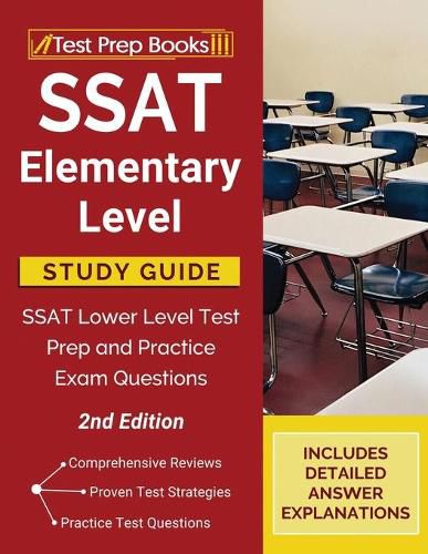 Cover image for SSAT Elementary Level Study Guide: SSAT Lower Level Test Prep and Practice Exam Questions [2nd Edition]