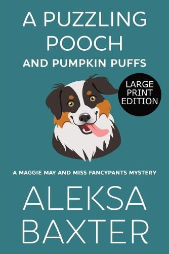 Cover image for A Puzzling Pooch and Pumpkin Puffs