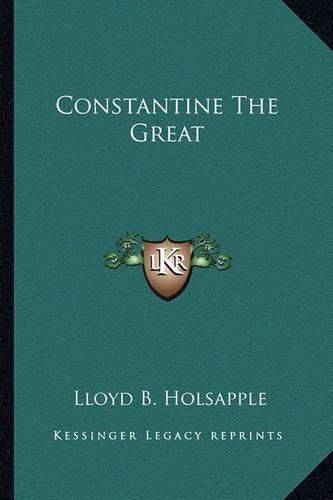 Cover image for Constantine the Great