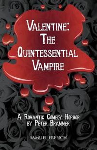 Cover image for Valentine, The Quintessential Vampire