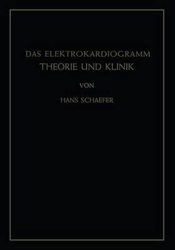 Cover image for Das Elektrokardiogramm: Theorie und Klinik