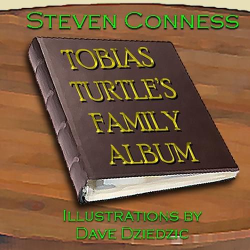 Cover image for Tobias Turtle's Family Album