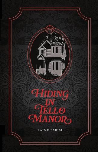 Cover image for Hiding in Tello Manor