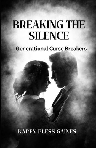 Breaking The Silence