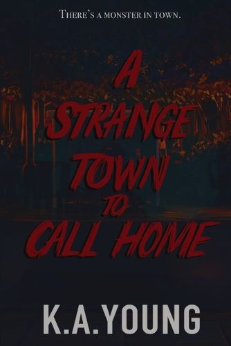 Cover image for A Strange Town to Call Home