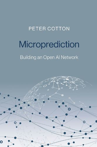 Cover image for Microprediction: Building an Open AI Network