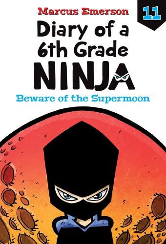 Cover image for Beware of the Supermoon: #11