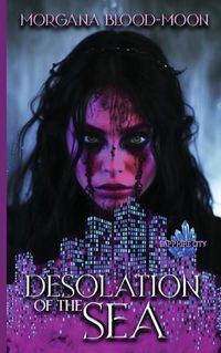 Cover image for Desolation of the Sea - Sapphire City Series Book One