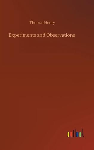 Cover image for Experiments and Observations