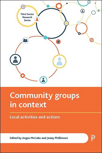 Community Groups in Context: Local Activities and Actions