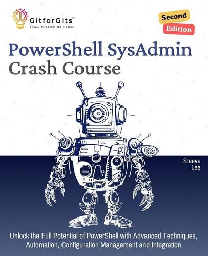 Cover image for PowerShell SysAdmin Crash Course, Second Edition