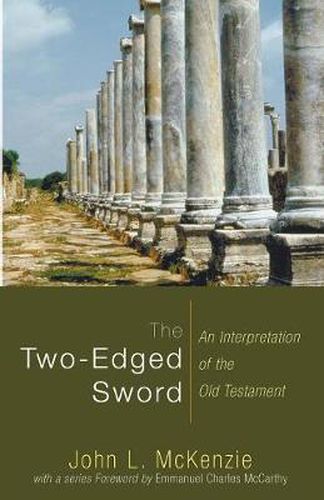 Cover image for The Two-Edged Sword: An Interpretation of the Old Testament