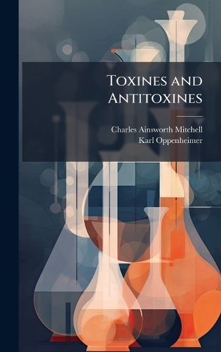 Cover image for Toxines and Antitoxines