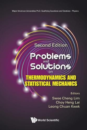 Cover image for Problems And Solutions On Thermodynamics And Statistical Mechanics