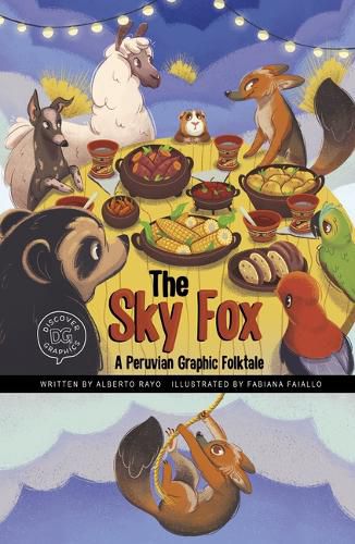 Cover image for The Sky Fox: A Peruvian Graphic Folktale