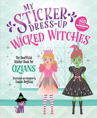 Cover image for My Sticker Dress-Up: Wicked Witches