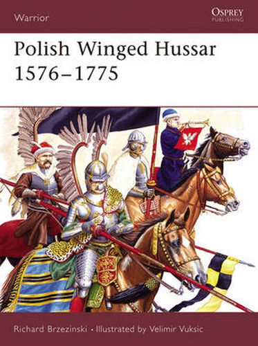 Cover image for Polish Winged Hussar 1576-1775