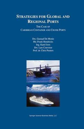 Cover image for Strategies for Global and Regional Ports: The Case of Caribbean Container and Cruise Ports