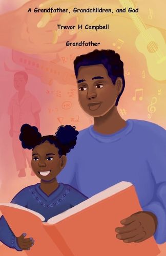 Cover image for A Grandfather, Grandchildren, and God