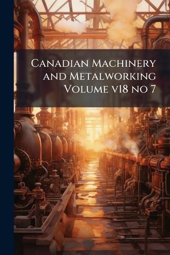 Cover image for Canadian Machinery and Metalworking