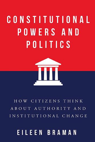 Cover image for Constitutional Powers and Politics