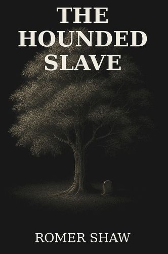 Cover image for The Hounded Slave