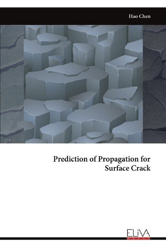 Cover image for Prediction of Propagation for Surface Crack