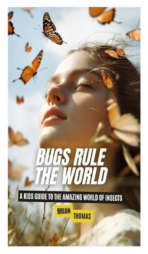 Cover image for Bugs Rule the World