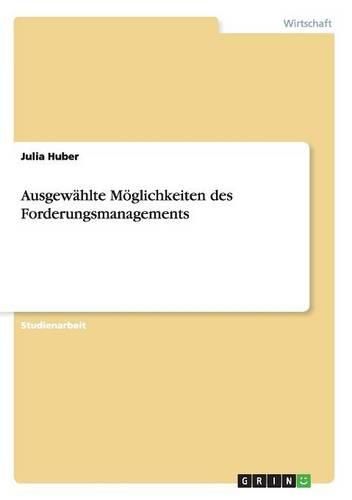 Cover image for Ausgew hlte M glichkeiten Des Forderungsmanagements