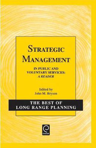 Cover image for Strategic Management: In Public and Voluntary Services - A Reader