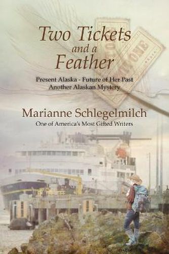 Cover image for Two Tickets and A Feather