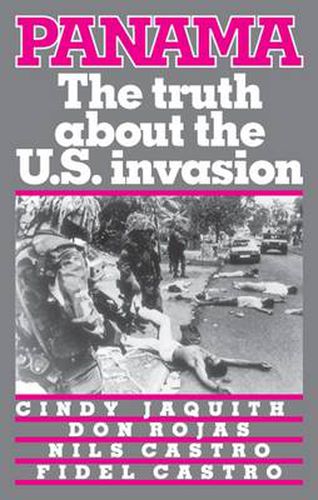 Cover image for Panama: The Truth About the U.S. Invasion