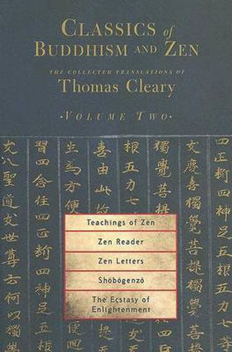 Classics of Buddhism and ZEN: The Collected Translations of Thomas Cleary
