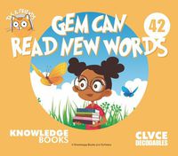 Cover image for Gem Can Read New Words: Book 42