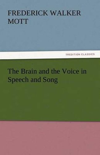 Cover image for The Brain and the Voice in Speech and Song