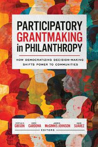 Cover image for Participatory Grantmaking in Philanthropy