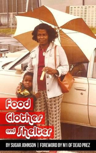 Cover image for Food Clothes & Shelter