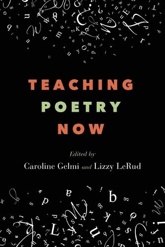 Cover image for Teaching Poetry Now