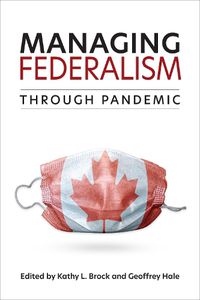 Cover image for Managing Federalism through Pandemic