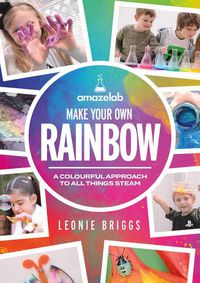 Cover image for Make Your Own Rainbow
