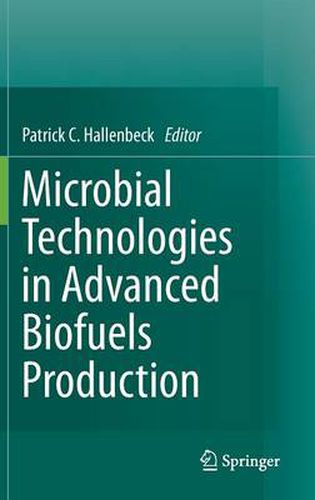 Cover image for Microbial Technologies in Advanced Biofuels Production