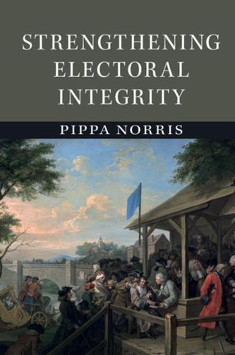 Cover image for Strengthening Electoral Integrity