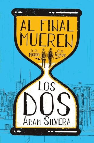 Cover image for Al Final Mueren Los DOS -V3*