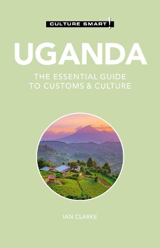Cover image for Uganda - Culture Smart!: The Essential Guide to Customs & Culture