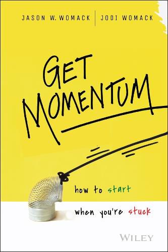 Cover image for Get Momentum - How to Start When You're Stuck